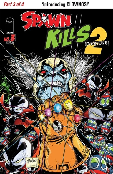 Spawn Kills Everyone Too #3 (Of 4) Cover A McFarlane