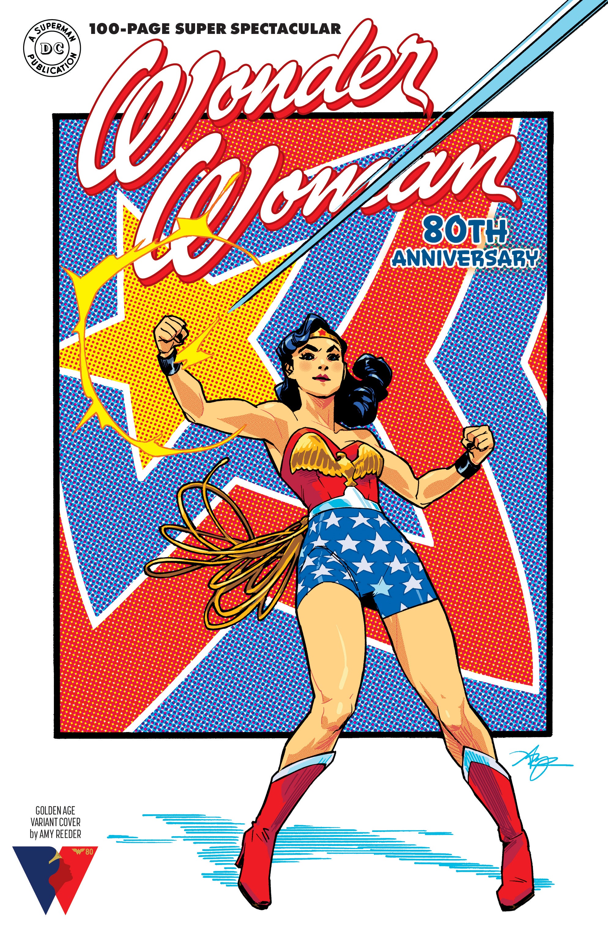 WONDER WOMAN 80TH ANNIVERSARY 100-PAGE SUPER SPECTACULAR #1 (ONE SHOT) CVR F AMY REEDER GOLDEN AGE VAR