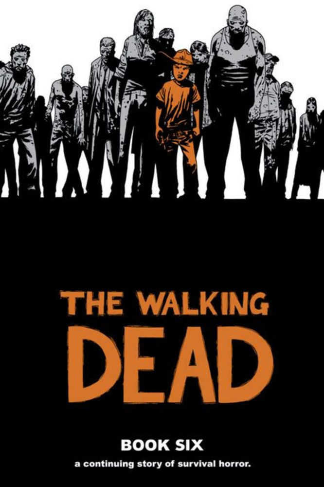 Walking Dead Hardcover Volume 06 (Mature)
