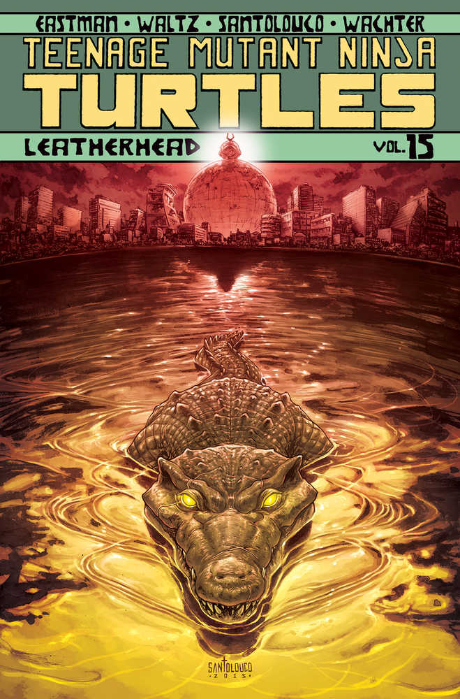 Teenage Mutant Ninja Turtles Ongoing TPB Volume 15 Leatherhead