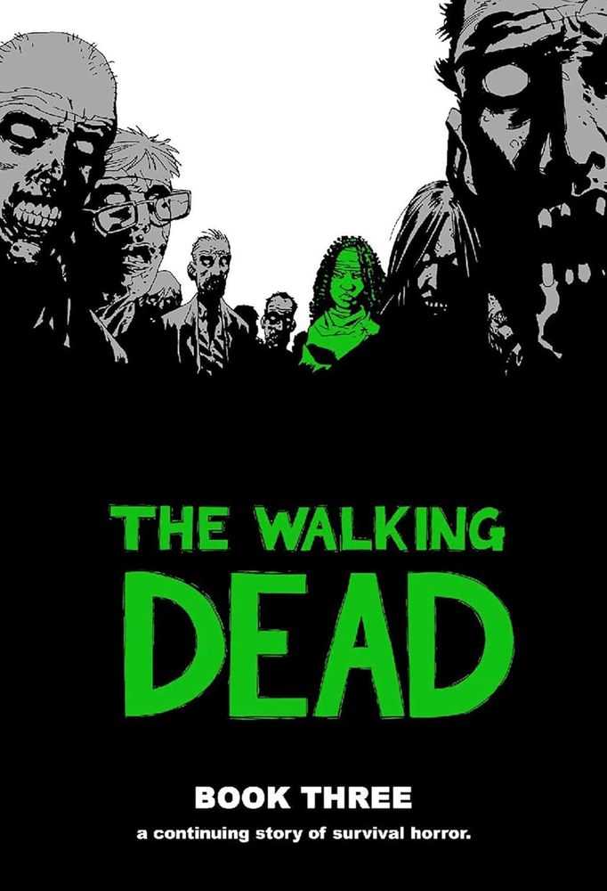 Walking Dead Hardcover Volume 03 (Sep071971) (Mature)
