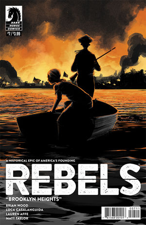 Rebels: These Free and Independent States 1-8 Complete Set