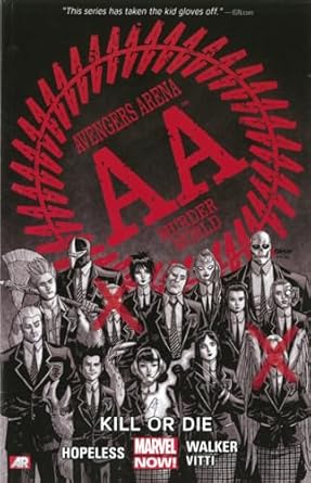 Avengers Arena TPB Volume 01 Kill Or Die TPB Now