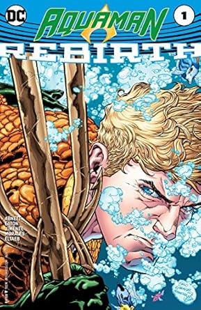 Aquaman Rebirth #1