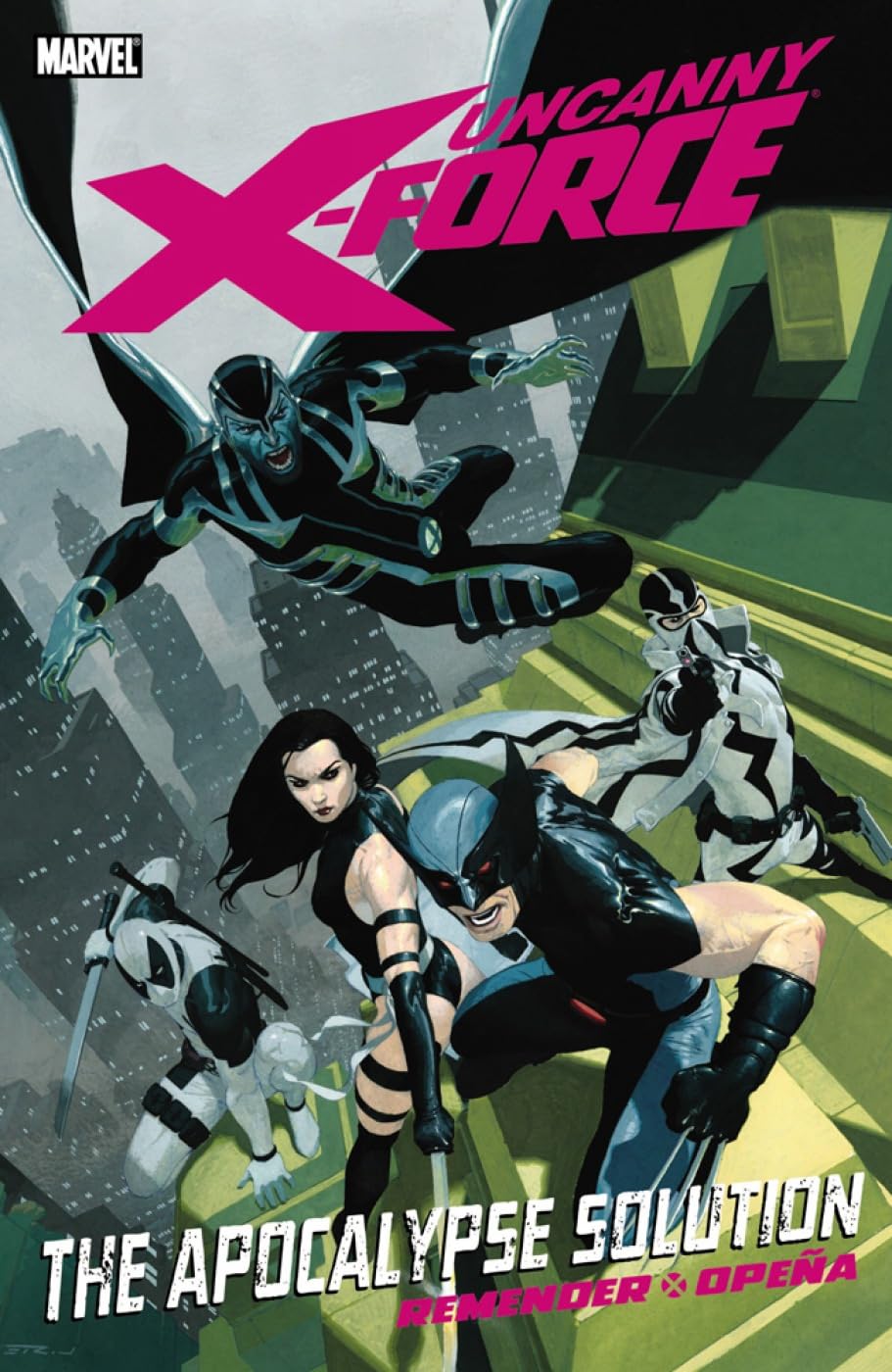 Uncanny X-Force TPB Volume 01 Apocalypse Solution