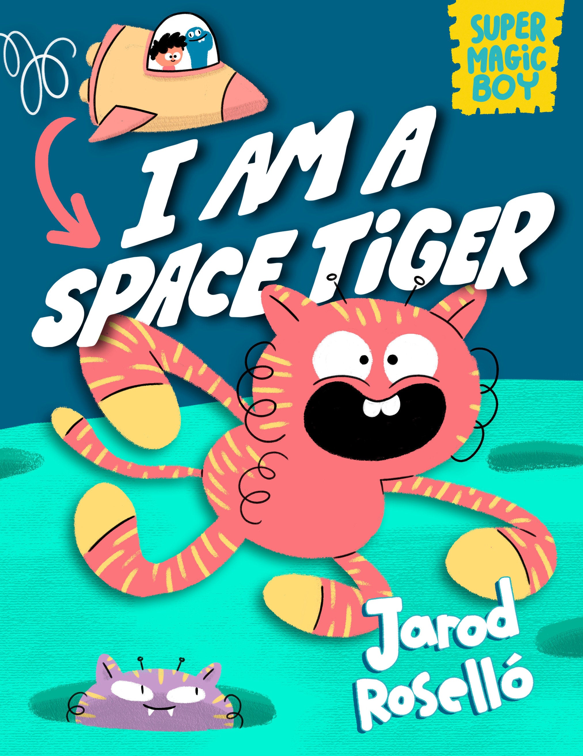 Super Magic Boy: I Am A Space Tiger