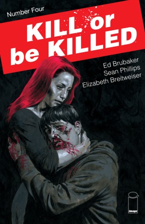 Kill Or Be Killed #4 (Mature)