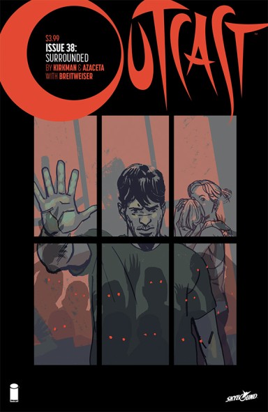 Outcast By Kirkman & Azaceta #38 (Mature)