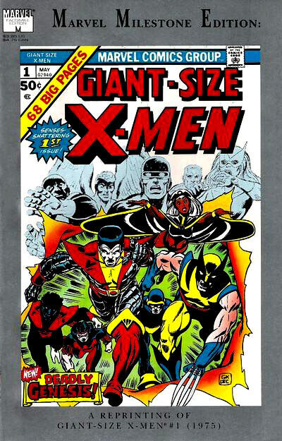 Marvel Milestone Edition Giant-Size X-Men 1 Reprint