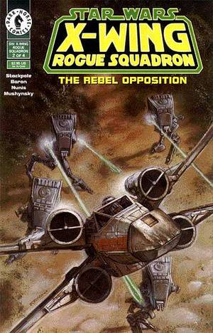 Star Wars X-Wing Rogue Squadron The Rebel Opposition #1-4 Limited Run