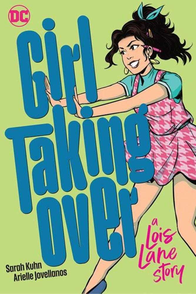 Girl Taking Over A Lois Lane Story TPB